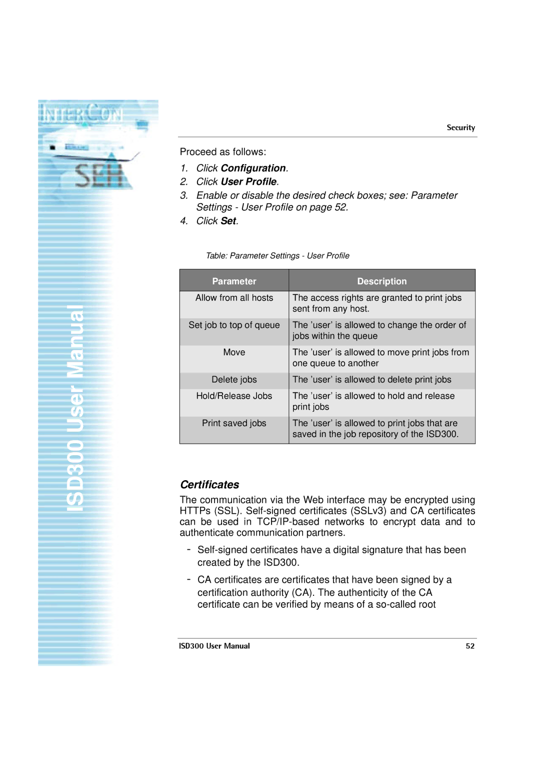 SEH Computertechnik ISD300 user manual Certificates, Click Configuration Click User Profile 