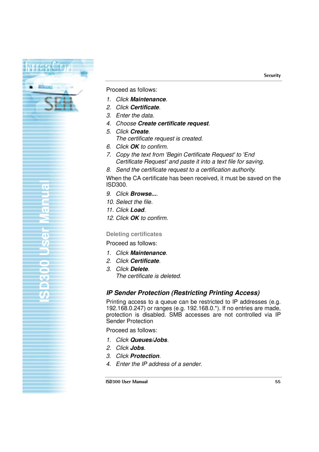 SEH Computertechnik ISD300 user manual IP Sender Protection Restricting Printing Access, Choose Create certificate request 