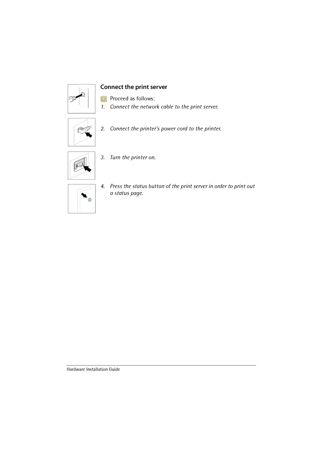 SEH Computertechnik PS1109 manual Connect the print server 