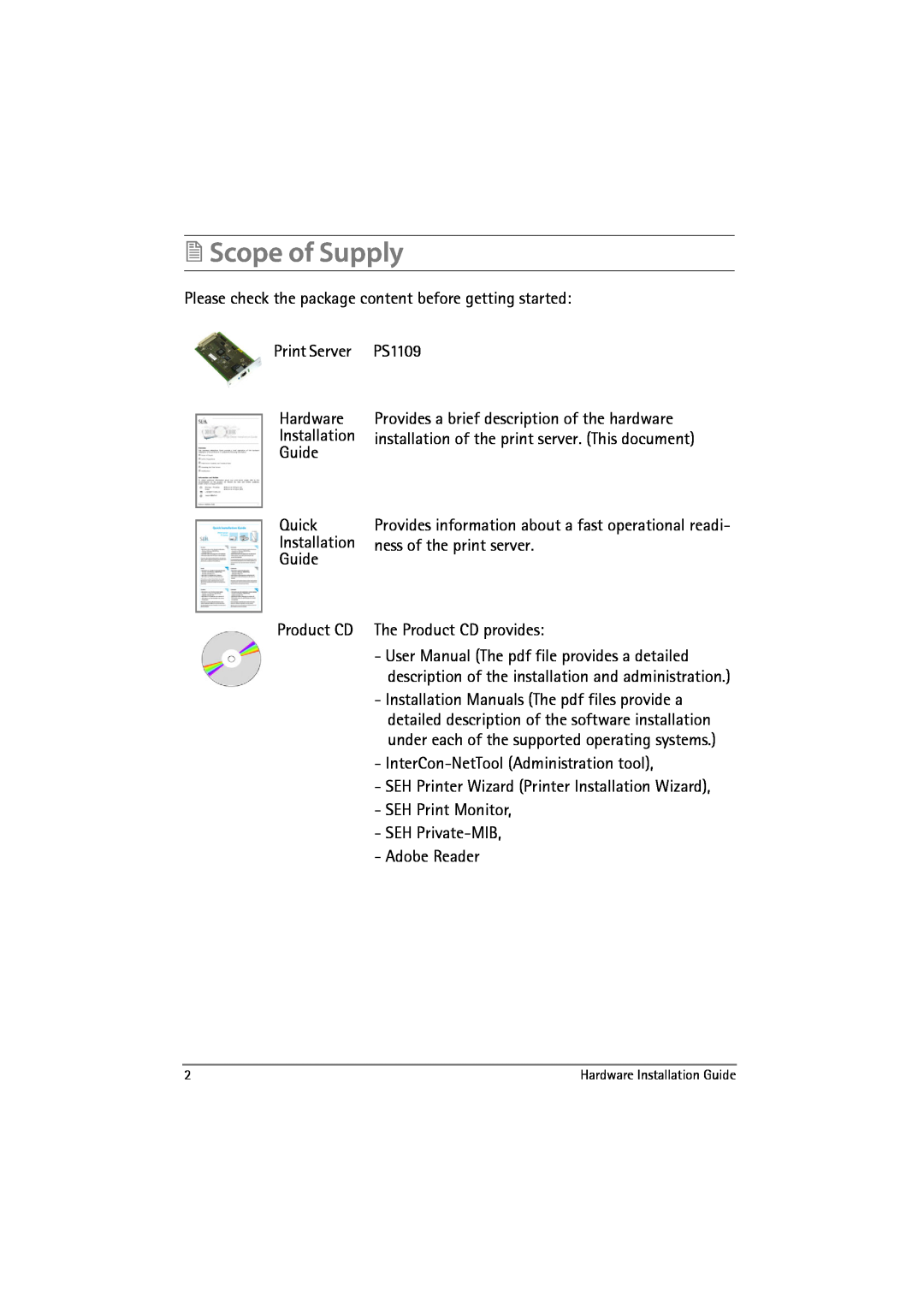 SEH Computertechnik PS1109 manual Scope of Supply, detailed description of the software installation 