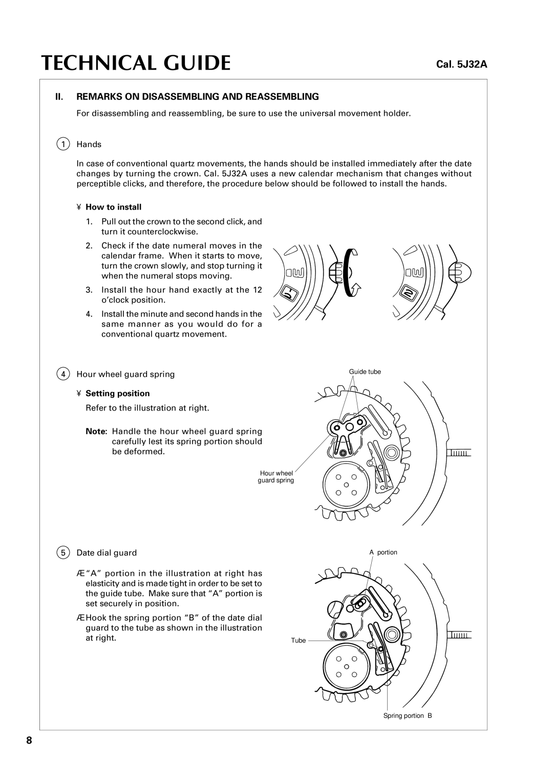 Seiko 5J32A specifications II. Remarks on Disassembling and Reassembling, How to install, Setting position 