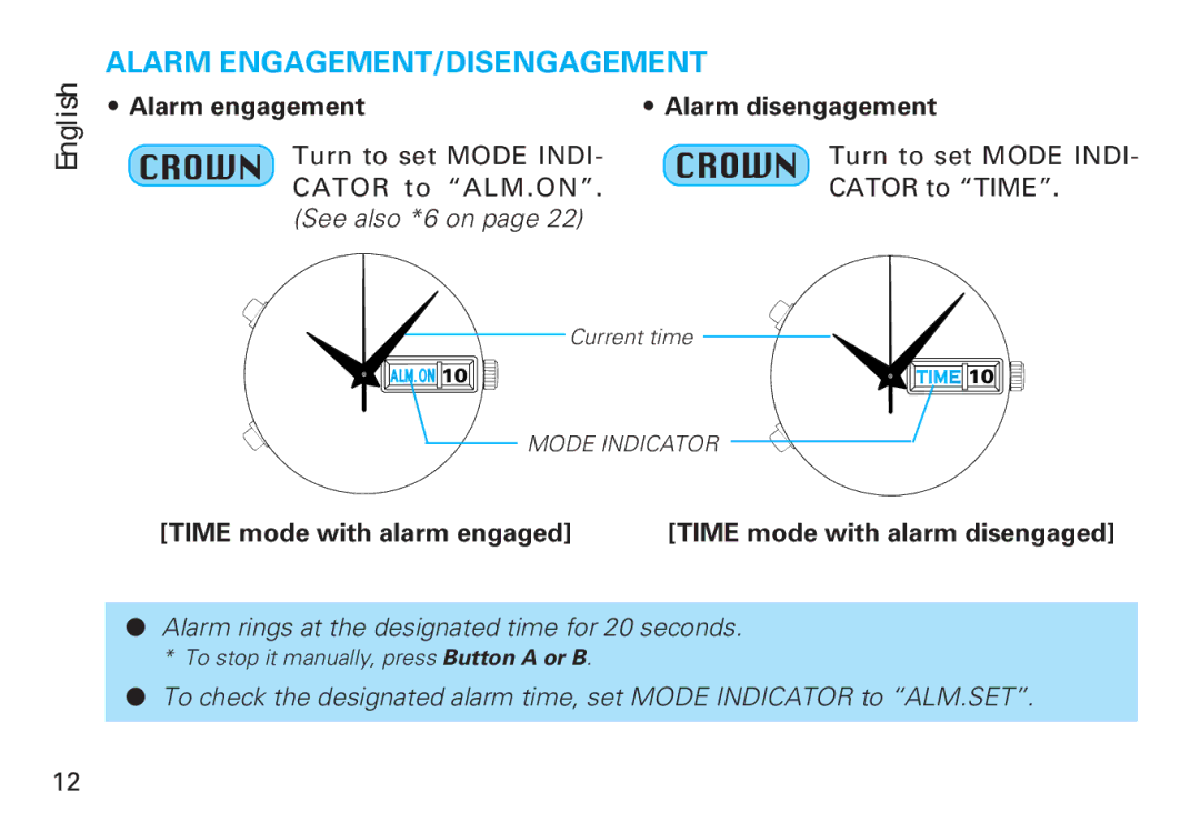 Seiko 6M25, 6M26 manual Alarm ENGAGEMENT/DISENGAGEMENT, Alarm engagement Alarm disengagement 