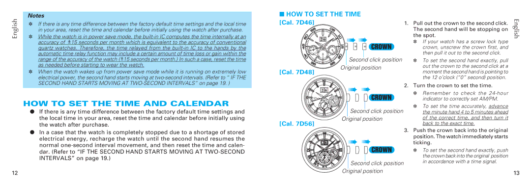 Seiko 7D48, 7D56 HOW to SET the Time and Calendar, HOW to SET the Time Cal D46, Second click position Original position 