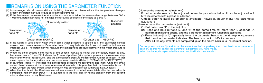 Seiko 7K32 manual Remarks on Using the Barometer Function, Second position Barometer hand 