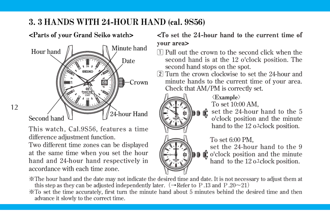 Seiko 9S519S559S56 manual Hands with 24-HOUR Hand cal S56 