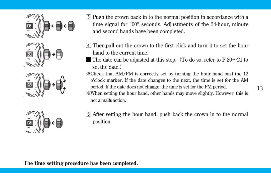 Seiko 9S519S559S56 manual Time setting procedure has been completed 