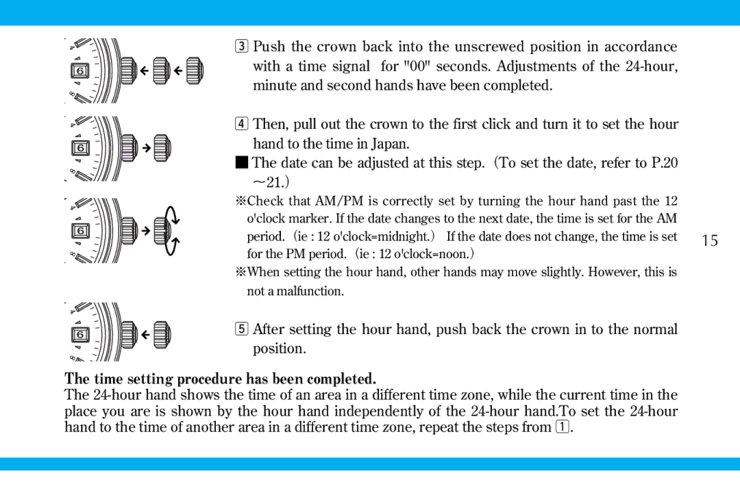 Seiko 9S519S559S56 manual Time setting procedure has been completed 