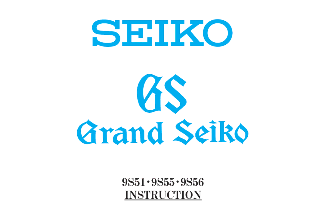 Seiko 9S519S559S56 manual Instruction 