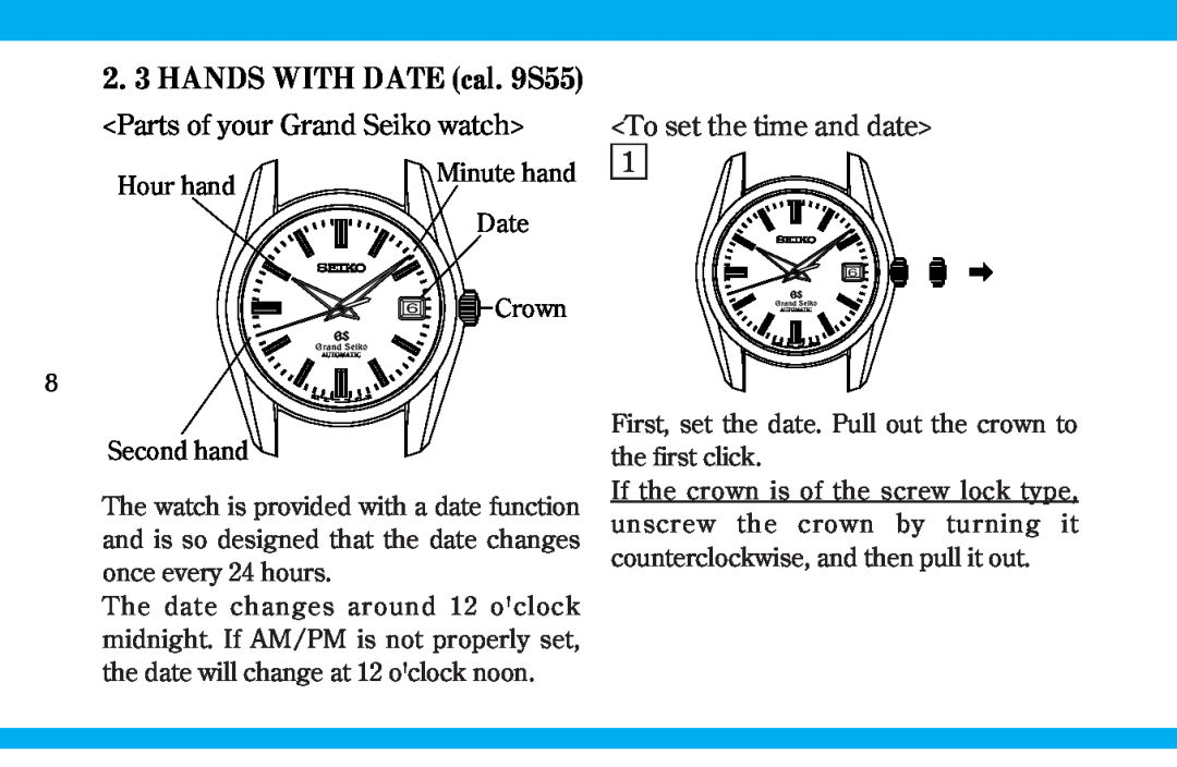 Seiko 9S519S559S56 manual 2. 3 HANDS WITH DATE cal. 9S55, To set the time and date 