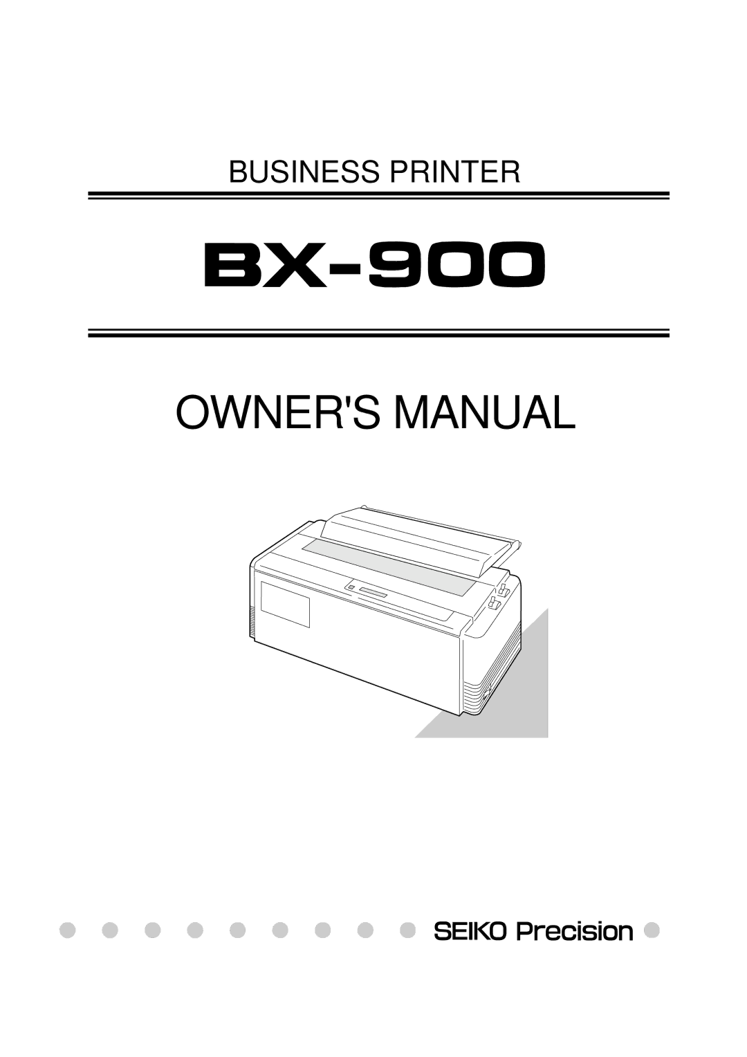 Seiko BX-900 owner manual Business Printer 