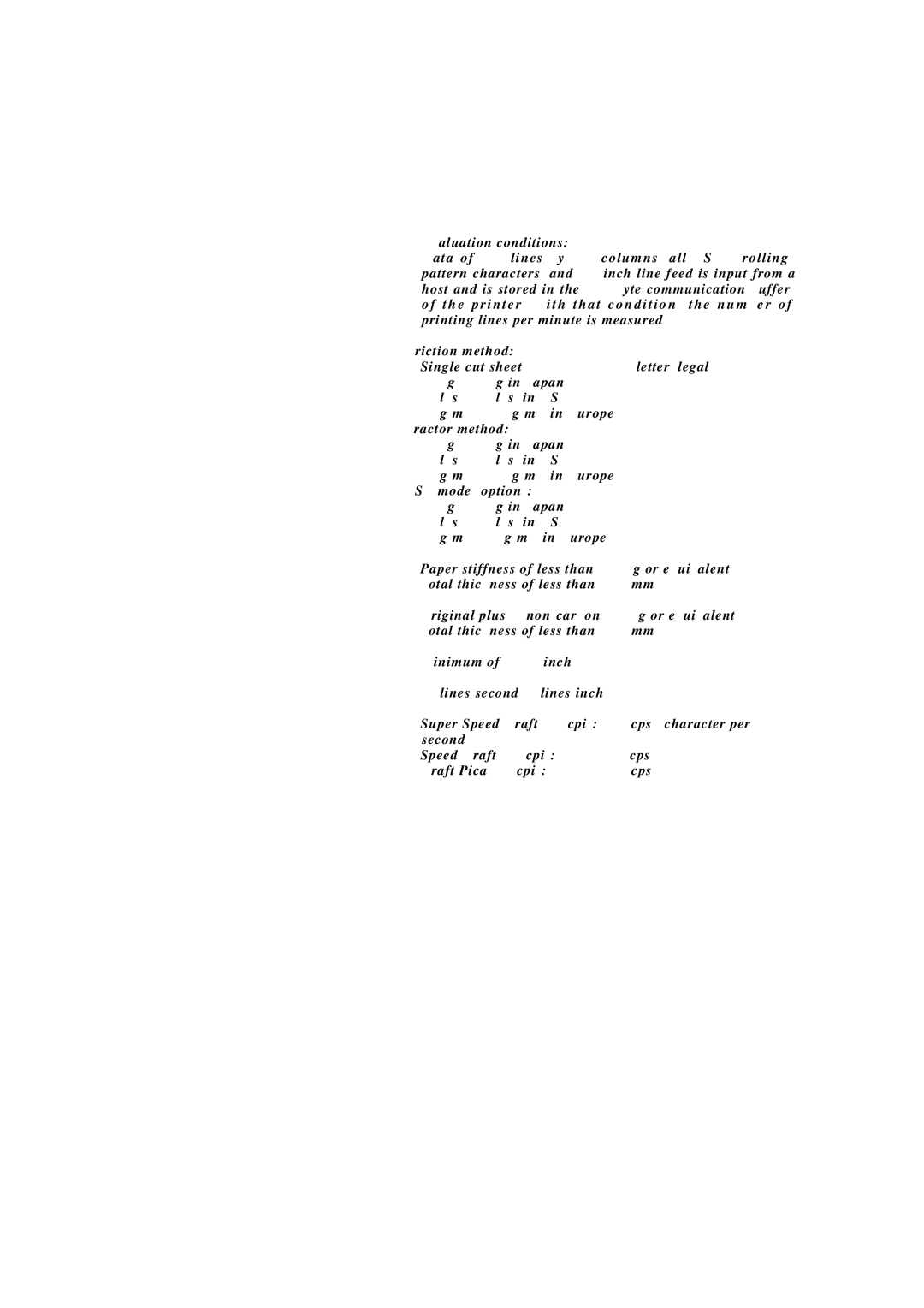 Seiko BX-900 Throughput, Paper feed method, Paper width, Paper weight, Label paper, Multiple copies, Line feed pitch 