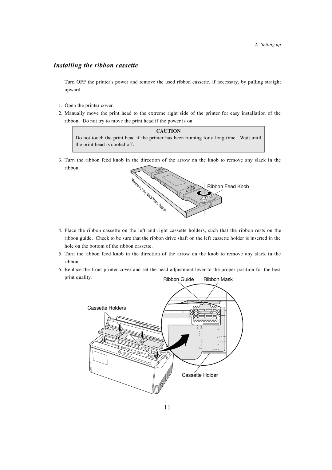 Seiko BX-900 owner manual Installing the ribbon cassette, Ribbon Feed Knob 