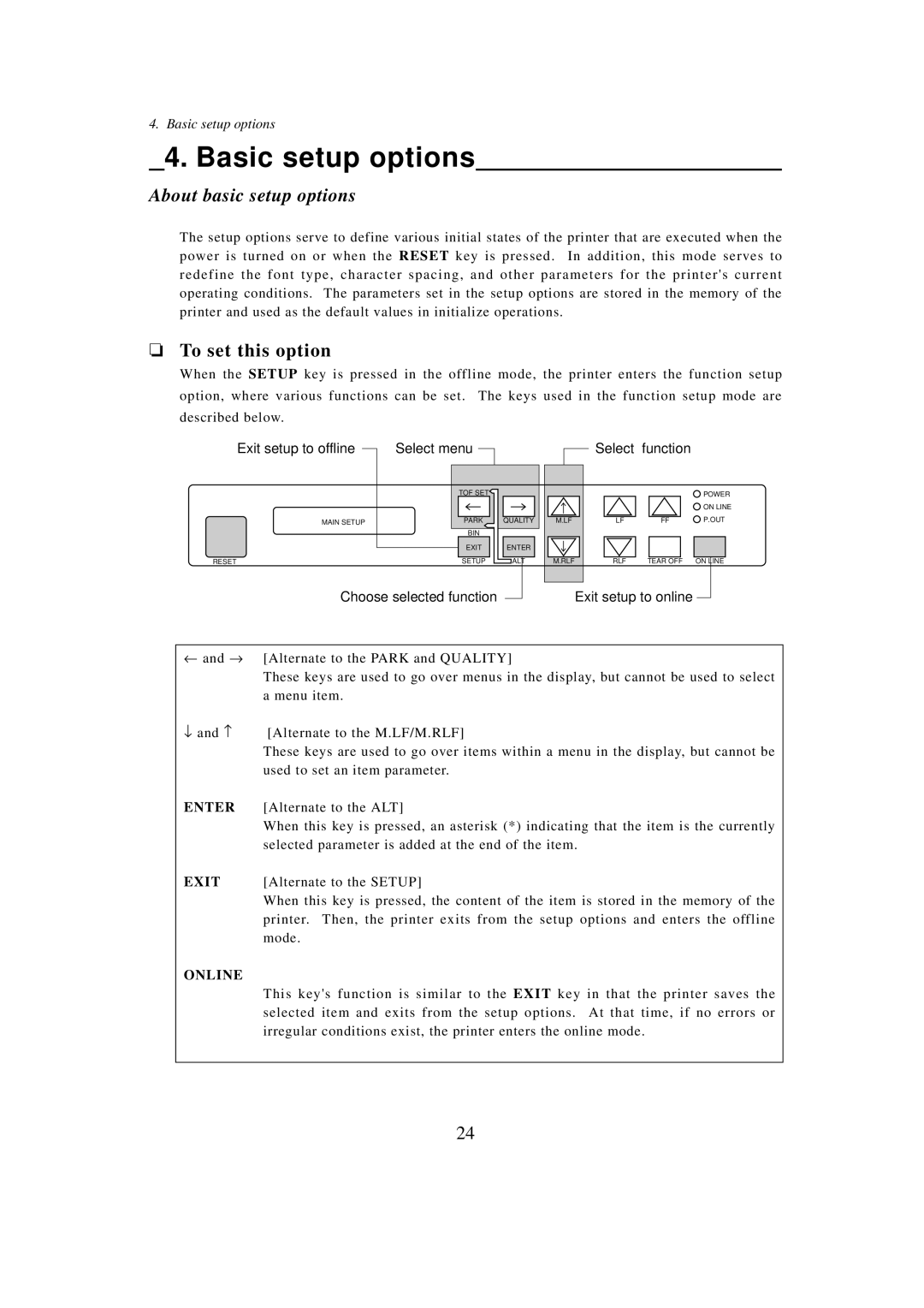 Seiko BX-900 owner manual Basic setup options, About basic setup options, To set this option 