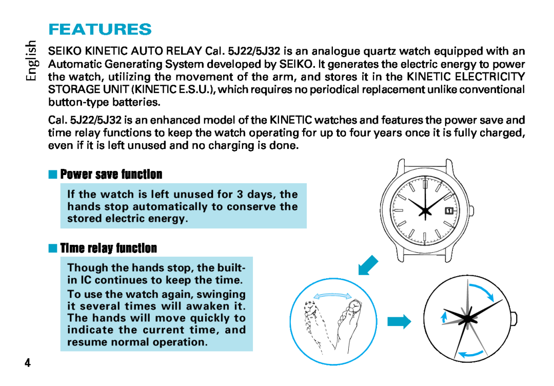 Seiko Cal. 5J22 5J32 manual Features, English, Power save function, Time relay function, To use the watch again, swinging 