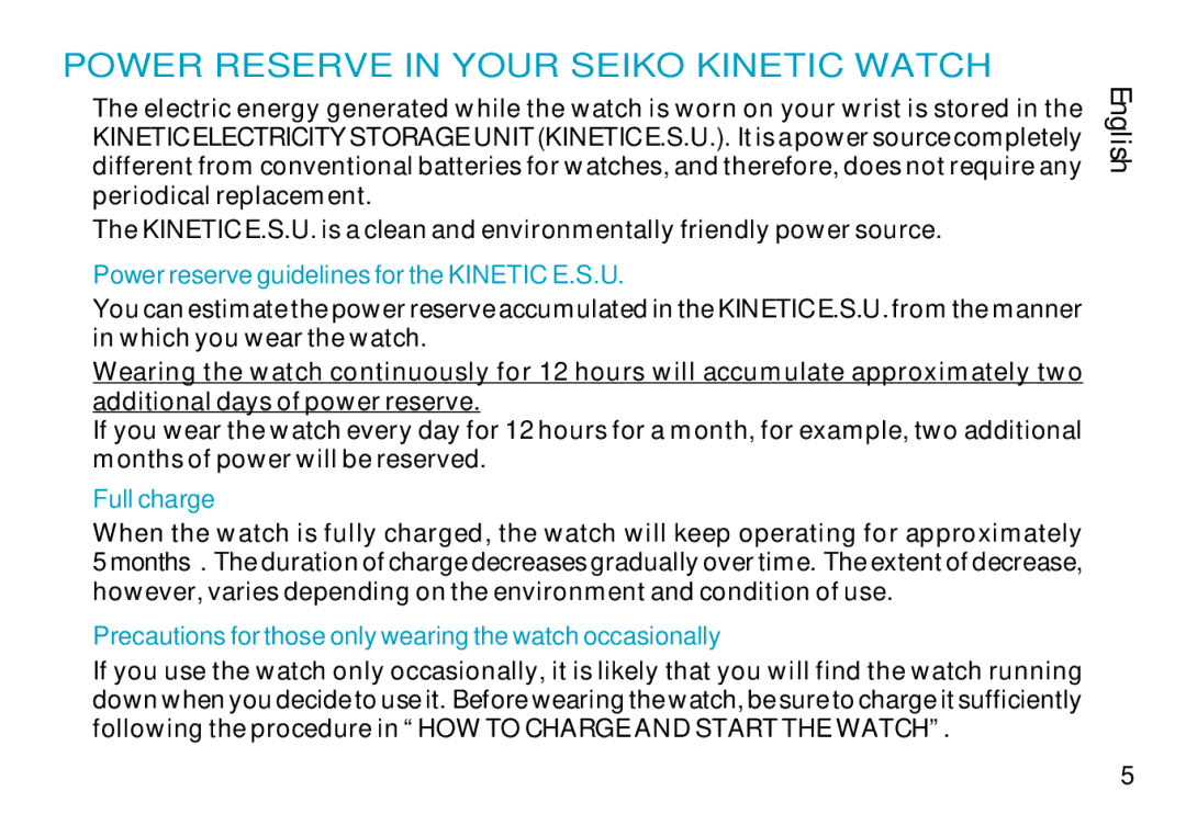 Seiko CAL. 7L22 manual Power Reserve in Your Seiko Kinetic Watch, Power reserve guidelines for the Kinetic E.S.U 