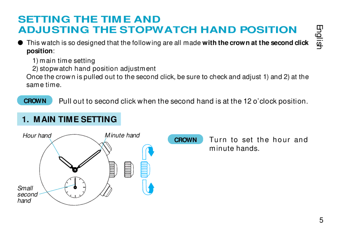 Seiko CAL. 7T94 manual Setting the Time Adjusting the Stopwatch Hand Position, Main Time Setting 