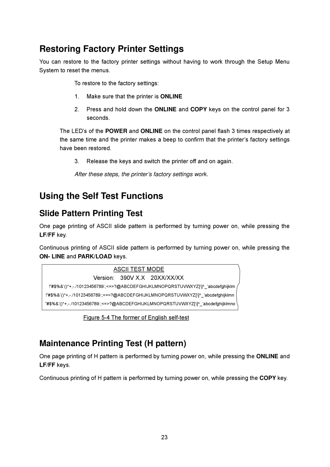 Seiko FB 390 user manual Restoring Factory Printer Settings, Using the Self Test Functions, Slide Pattern Printing Test 