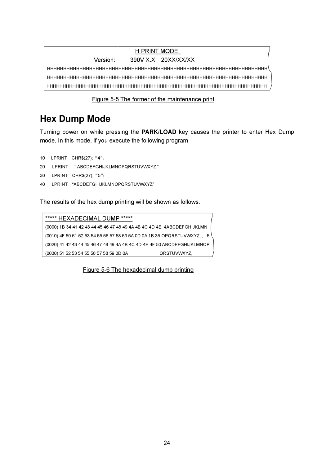 Seiko FB 390 user manual Hex Dump Mode, Print Mode 