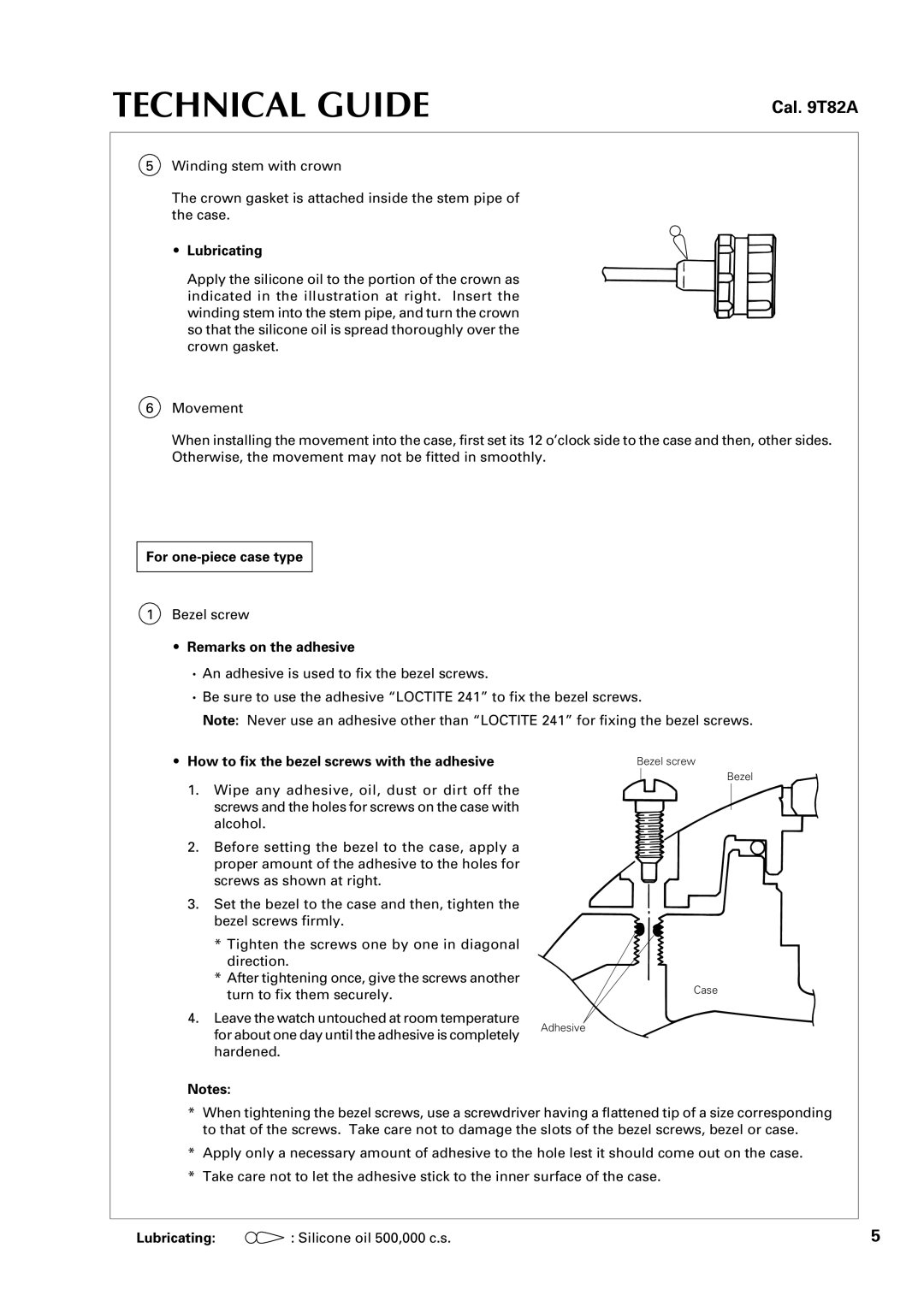 Seiko Group 9T82A specifications For one-piece case type, Remarks on the adhesive, Lubricating Silicone oil 500,000 c.s 