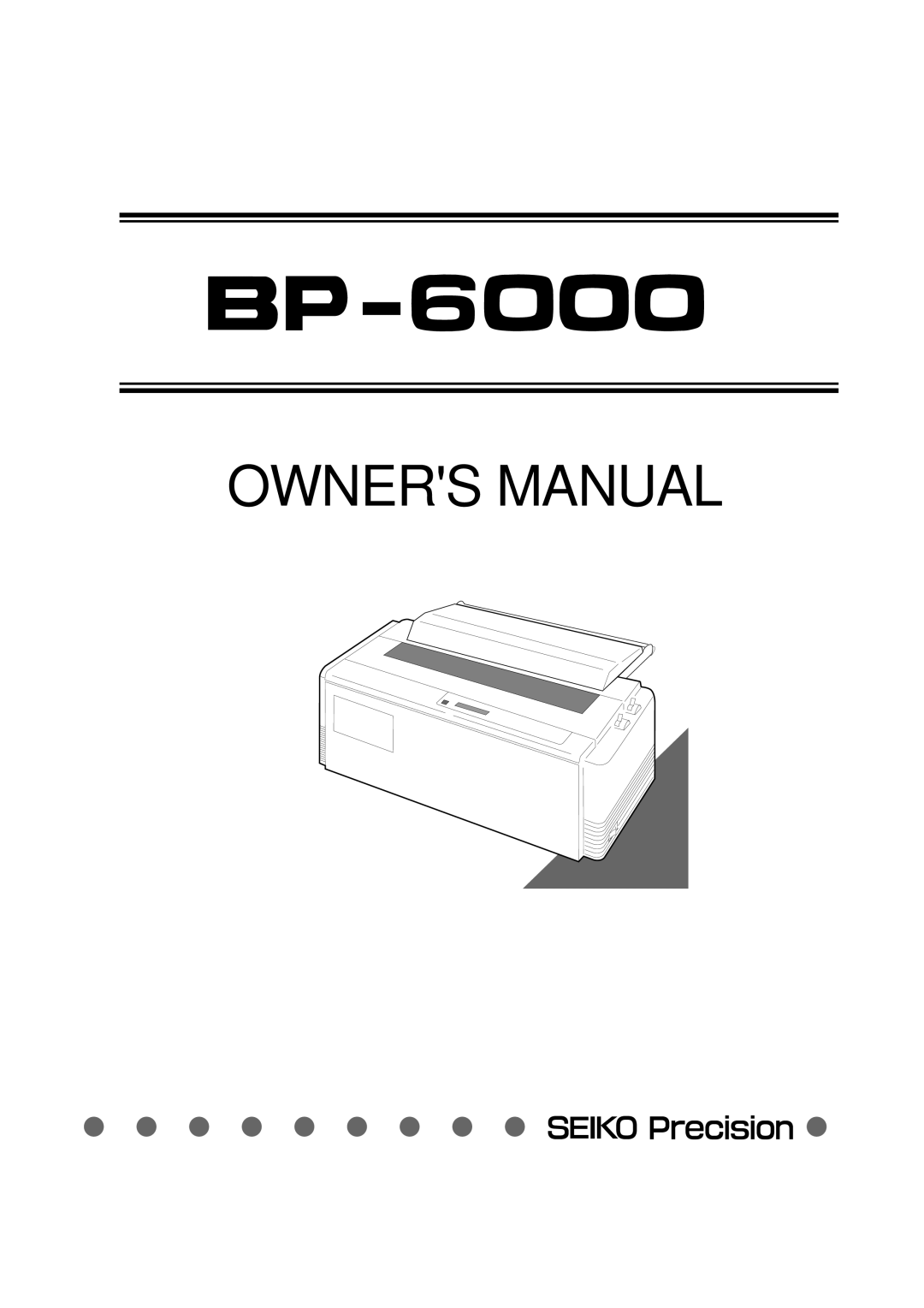 Seiko Group BP-6000 owner manual 