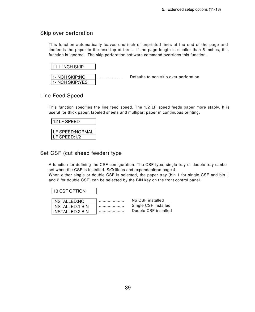 Seiko Group BP-6000 owner manual Skip over perforation, Line Feed Speed, Set CSF cut sheed feeder type 