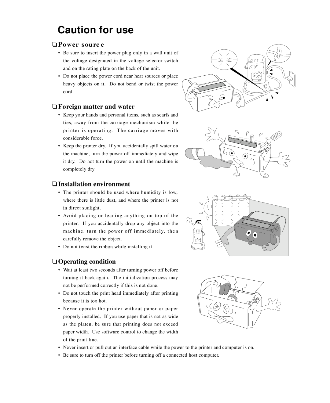 Seiko Group BP-6000 owner manual Power sourc e, Foreign matter and water, Installation environment, Operating condition 