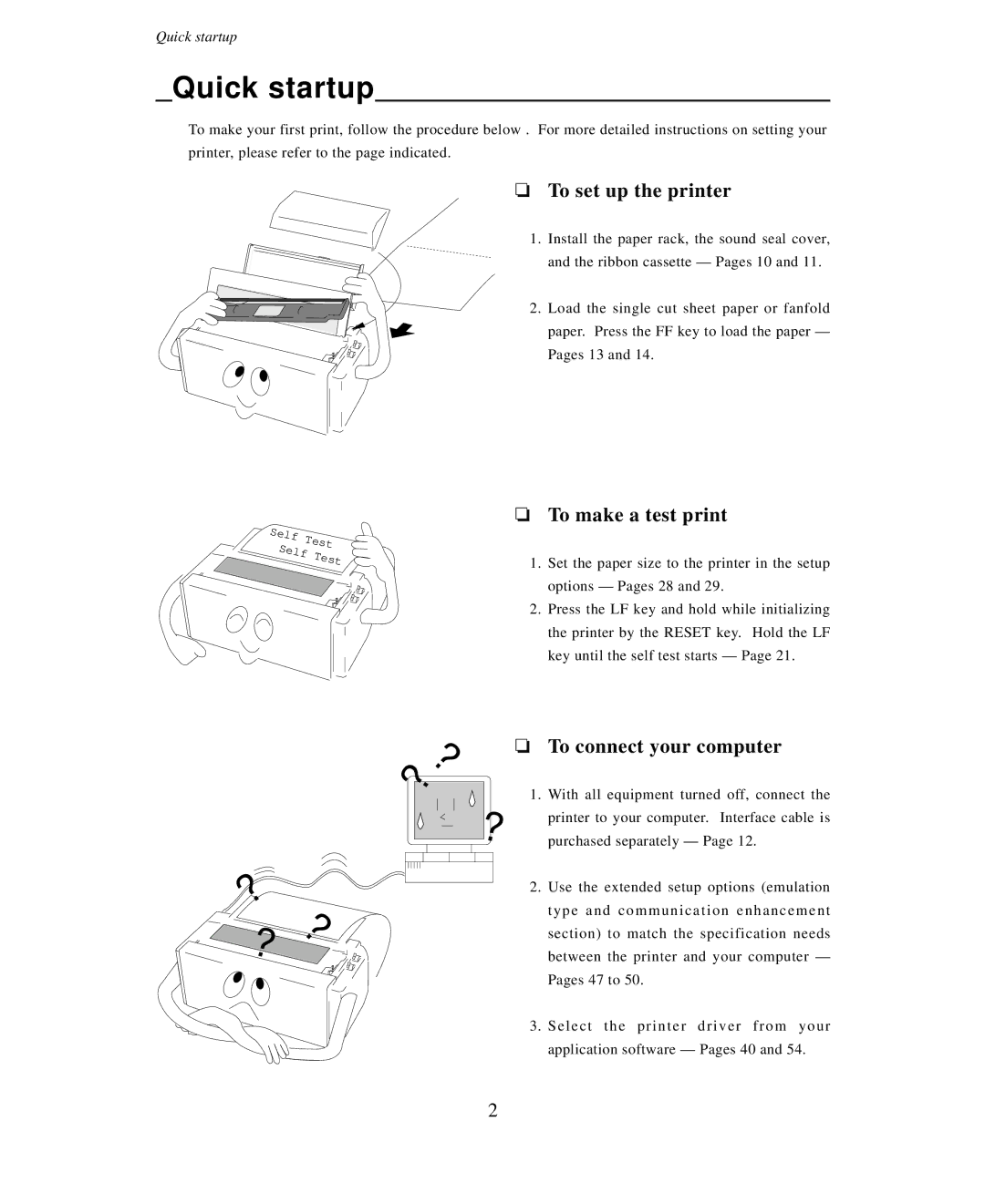 Seiko Group BP-6000 owner manual Quick startup, To set up the printer, To make a test print, To connect your computer 