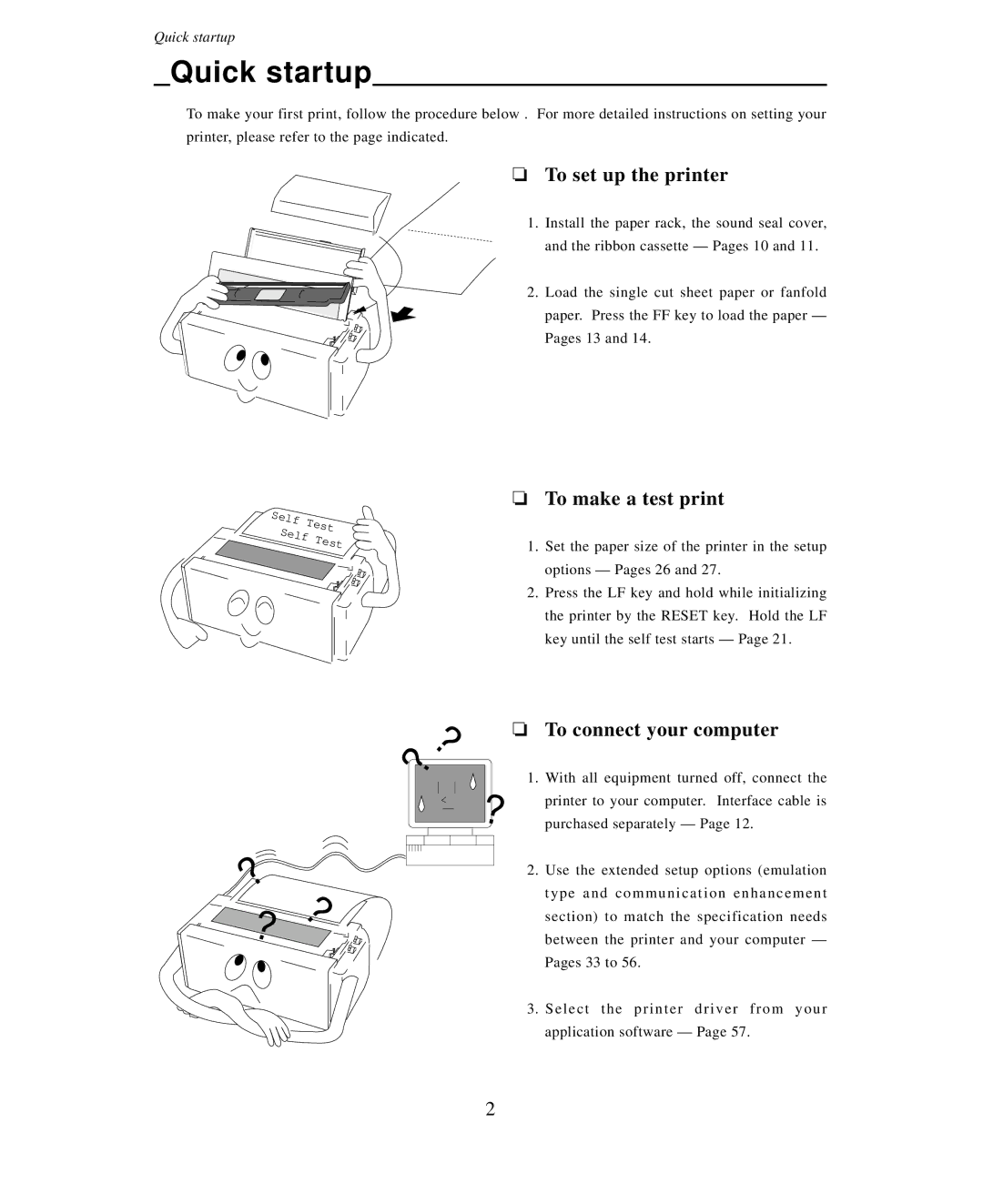 Seiko Group BP-9000 owner manual Quick startup, To set up the printer, To make a test print, To connect your computer 