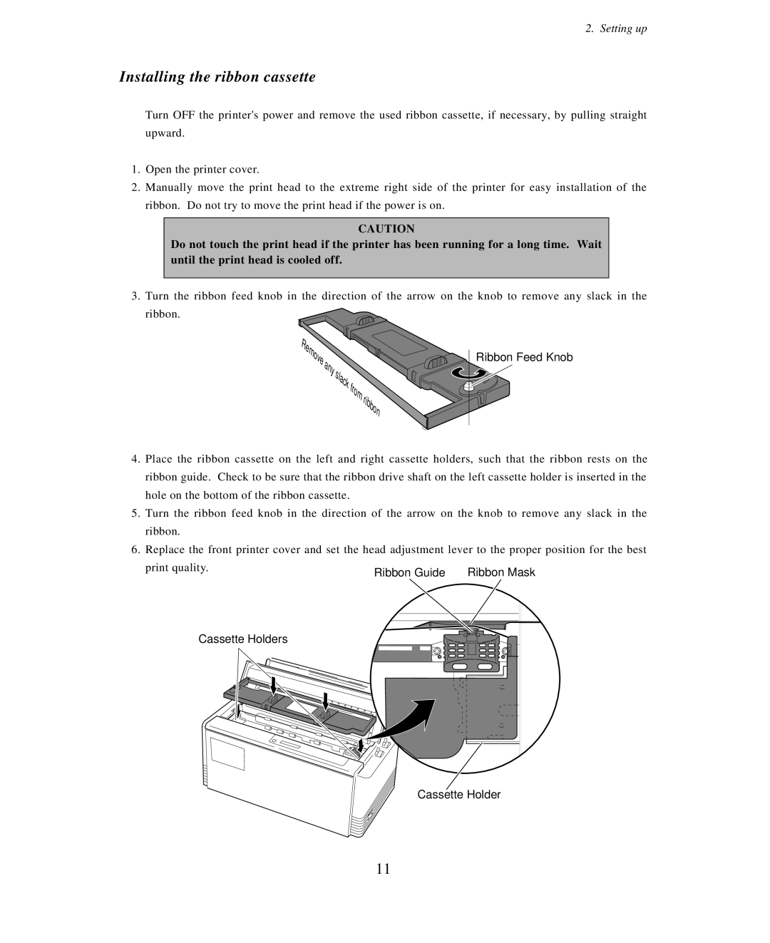 Seiko Group BP-9000 owner manual Installing the ribbon cassette, Ribbon Feed Knob 