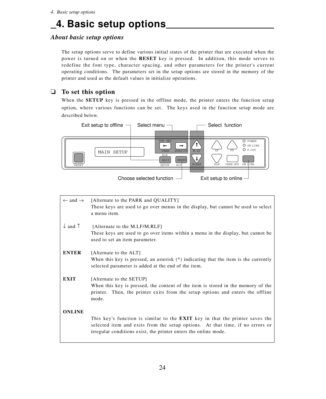 Seiko Group BP-9000 owner manual Basic setup options, About basic setup options, To set this option 