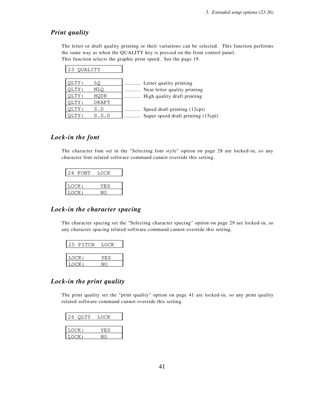 Seiko Group BP-9000 owner manual Print quality, Lock-in the font, Lock-in the character spacing, Lock-in the print quality 