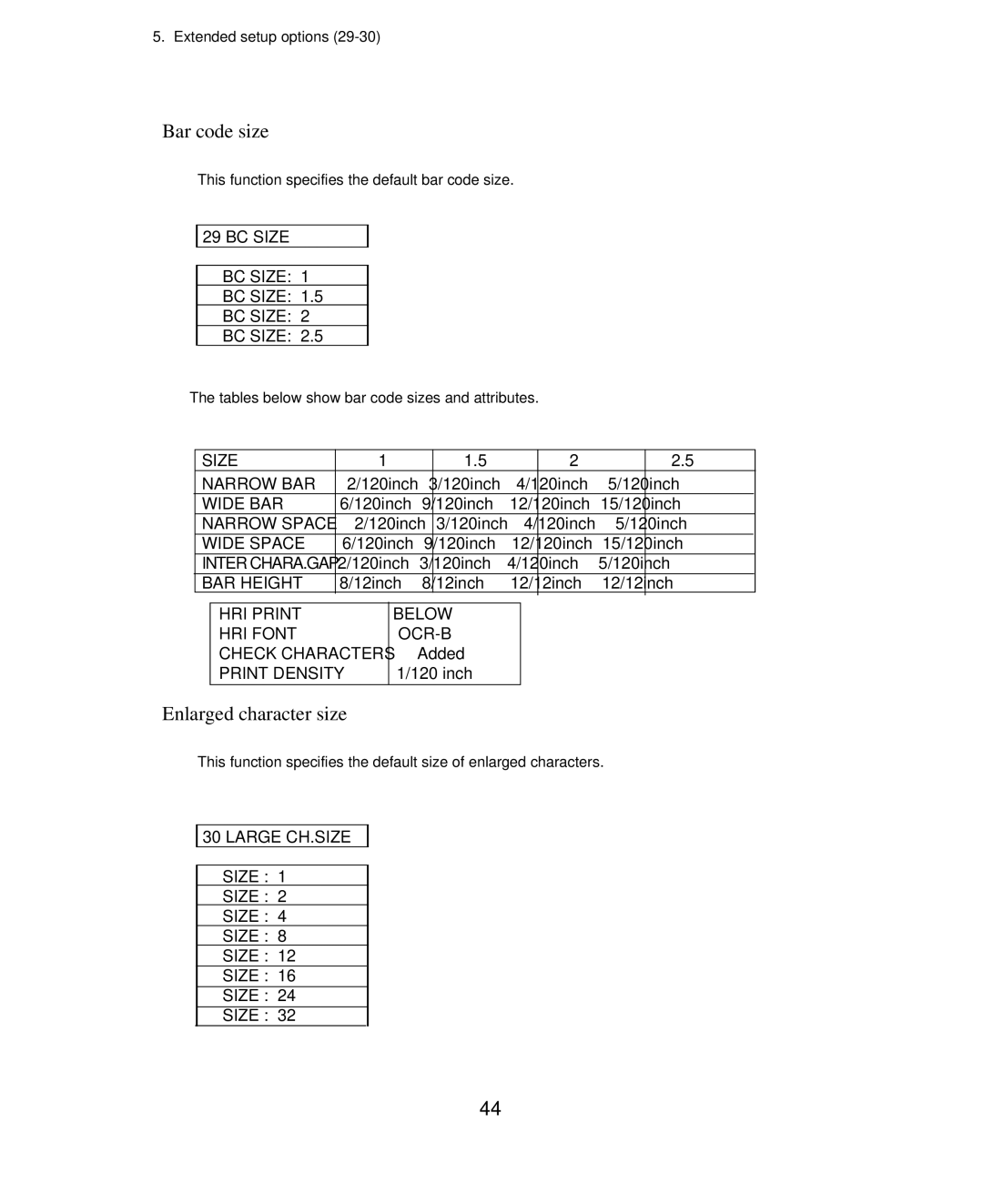 Seiko Group BP-9000 owner manual Bar code size, Enlarged character size 