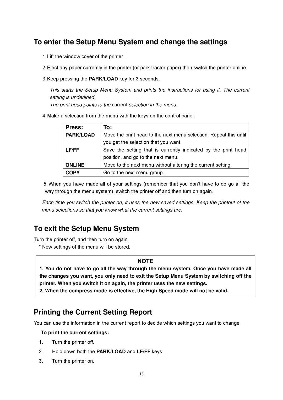 Seiko Group FB 380 user manual To enter the Setup Menu System and change the settings, To exit the Setup Menu System 