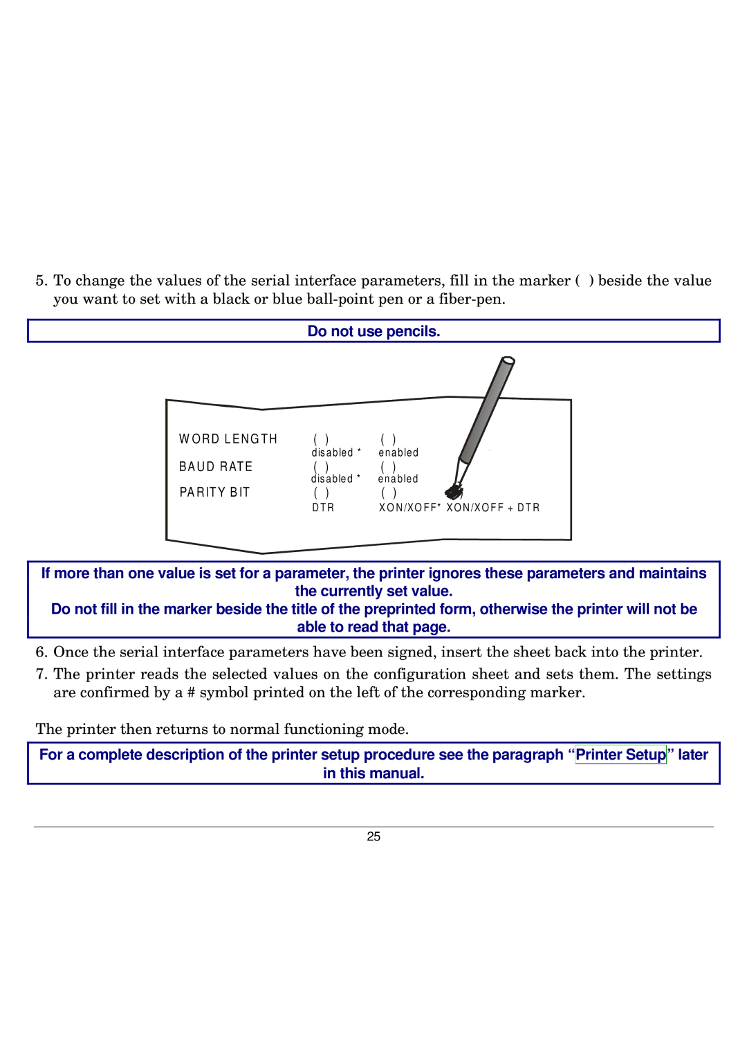 Seiko Group FB300 manual Do not use pencils 