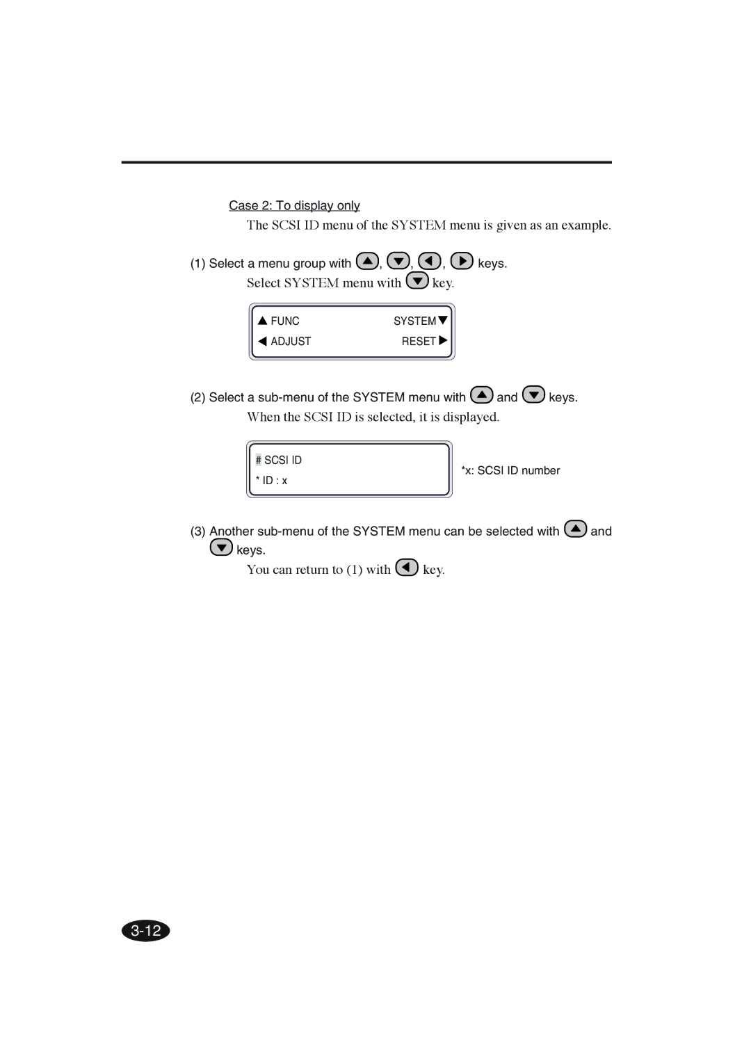 Seiko Group IP-6600 manual Scsi ID menu of the System menu is given as an example, Select System menu with key 