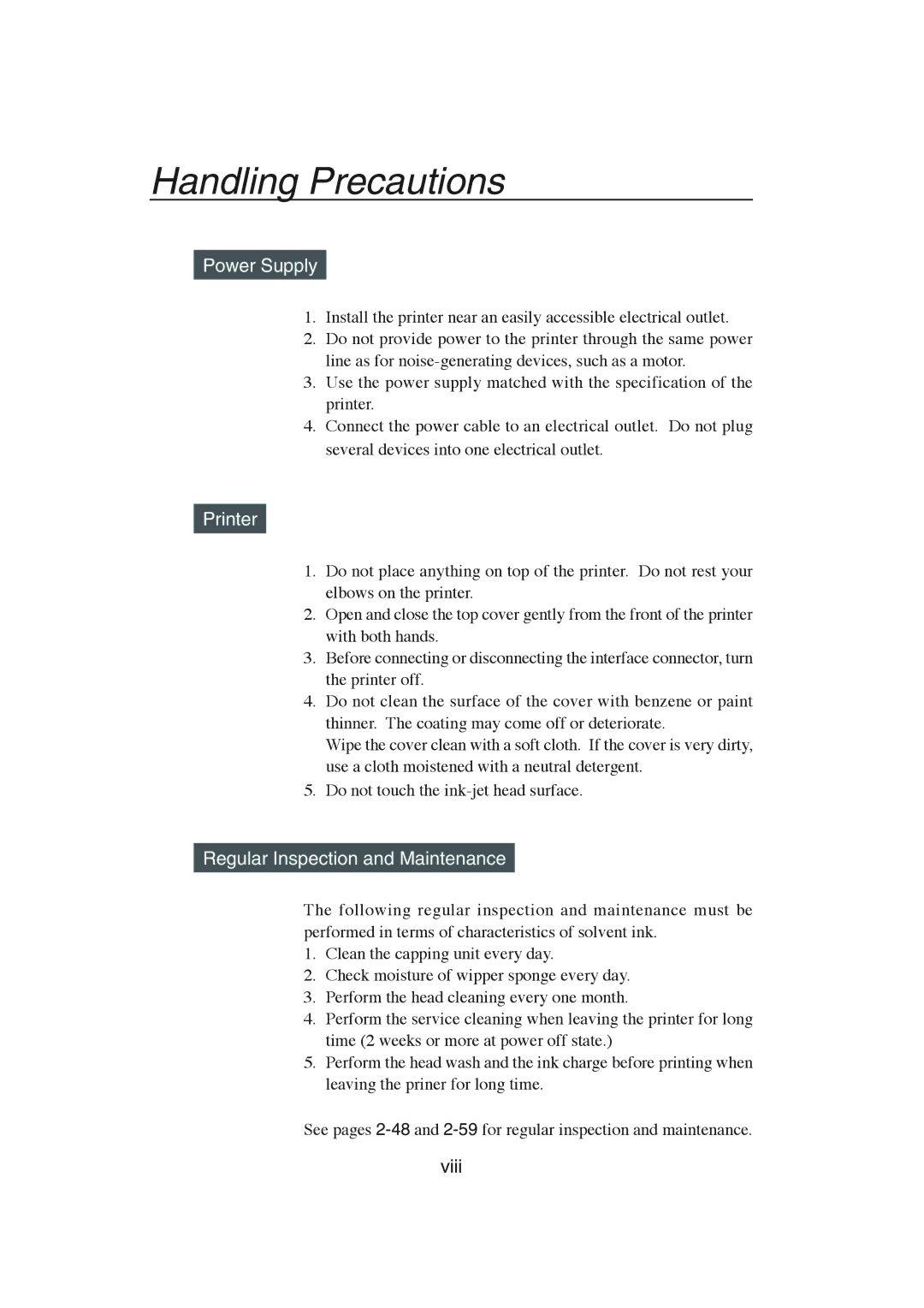 Seiko Group IP-6600 manual Handling Precautions, Power Supply, Printer, Regular Inspection and Maintenance, Viii 