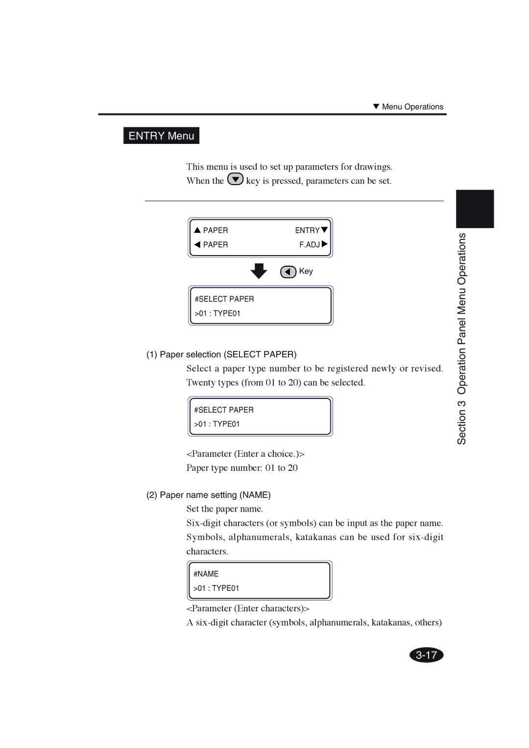 Seiko Group IP-6600 manual Entry Menu, Parameter Enter a choice. Paper type number 01 to, Paper selection Select Paper 