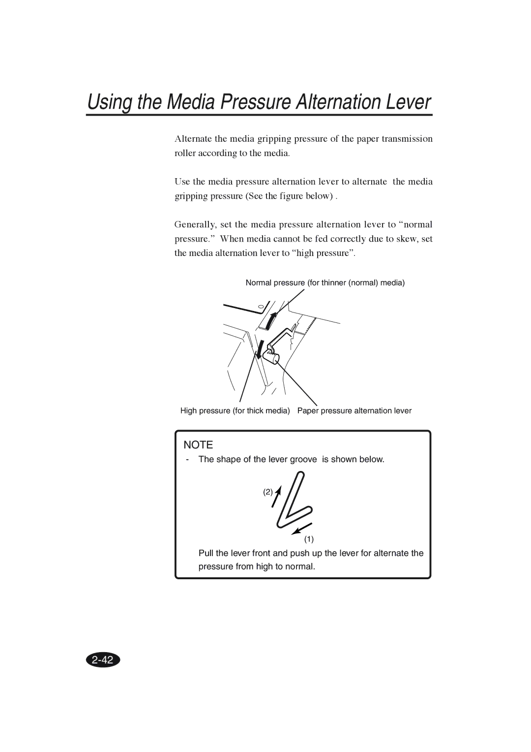 Seiko Group IP-6600 manual Using the Media Pressure Alternation Lever 