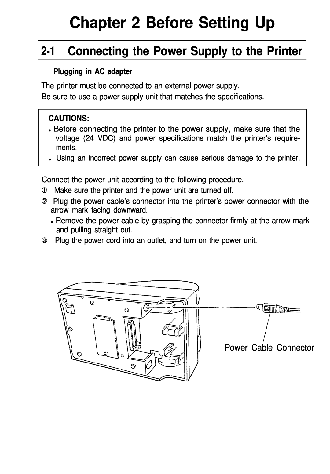 Seiko Group TM-L60 manual Before Setting Up, Connecting the Power Supply to the Printer, n Plugging in AC adapter, Cautions 