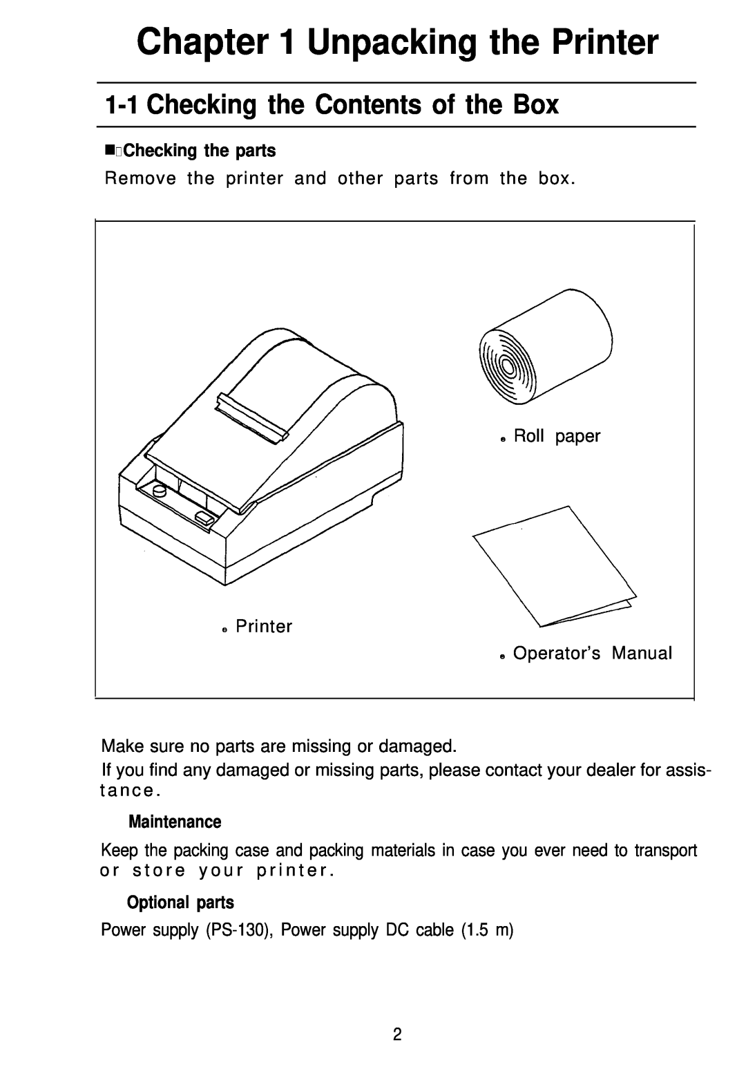 Seiko Group TM-L60 manual Unpacking the Printer, Checking the Contents of the Box, g Checking the parts, n Maintenance 