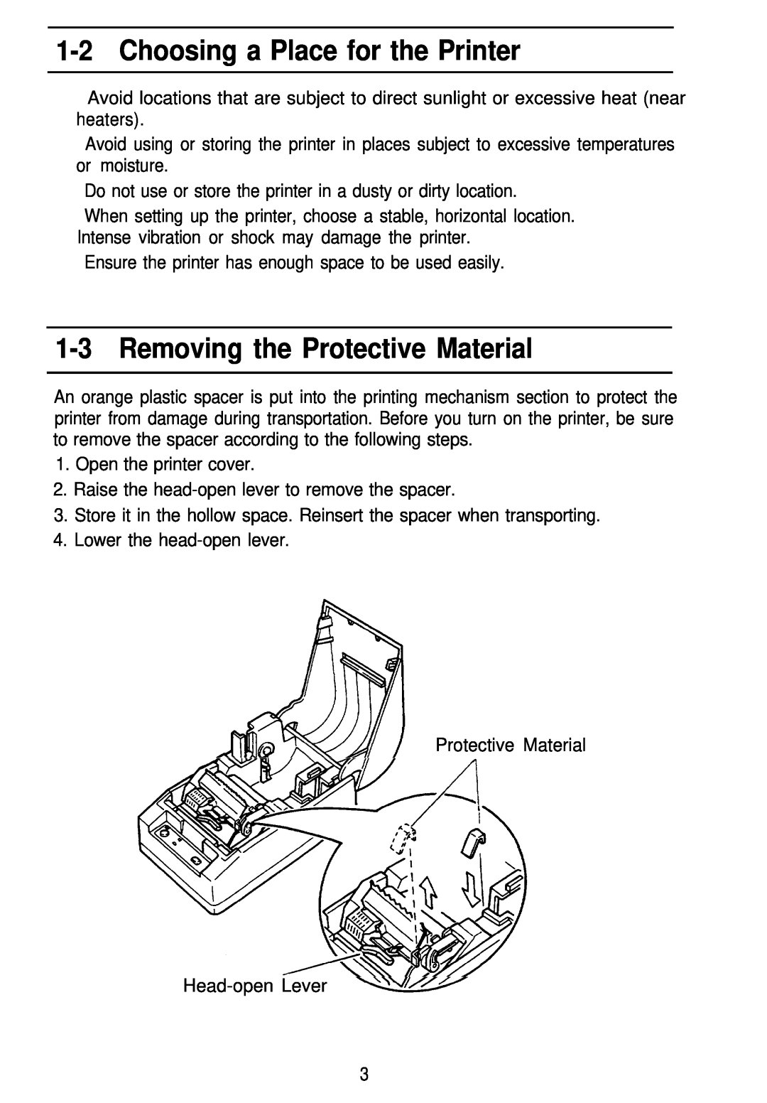 Seiko Group TM-L60 manual Choosing a Place for the Printer, Removing the Protective Material 