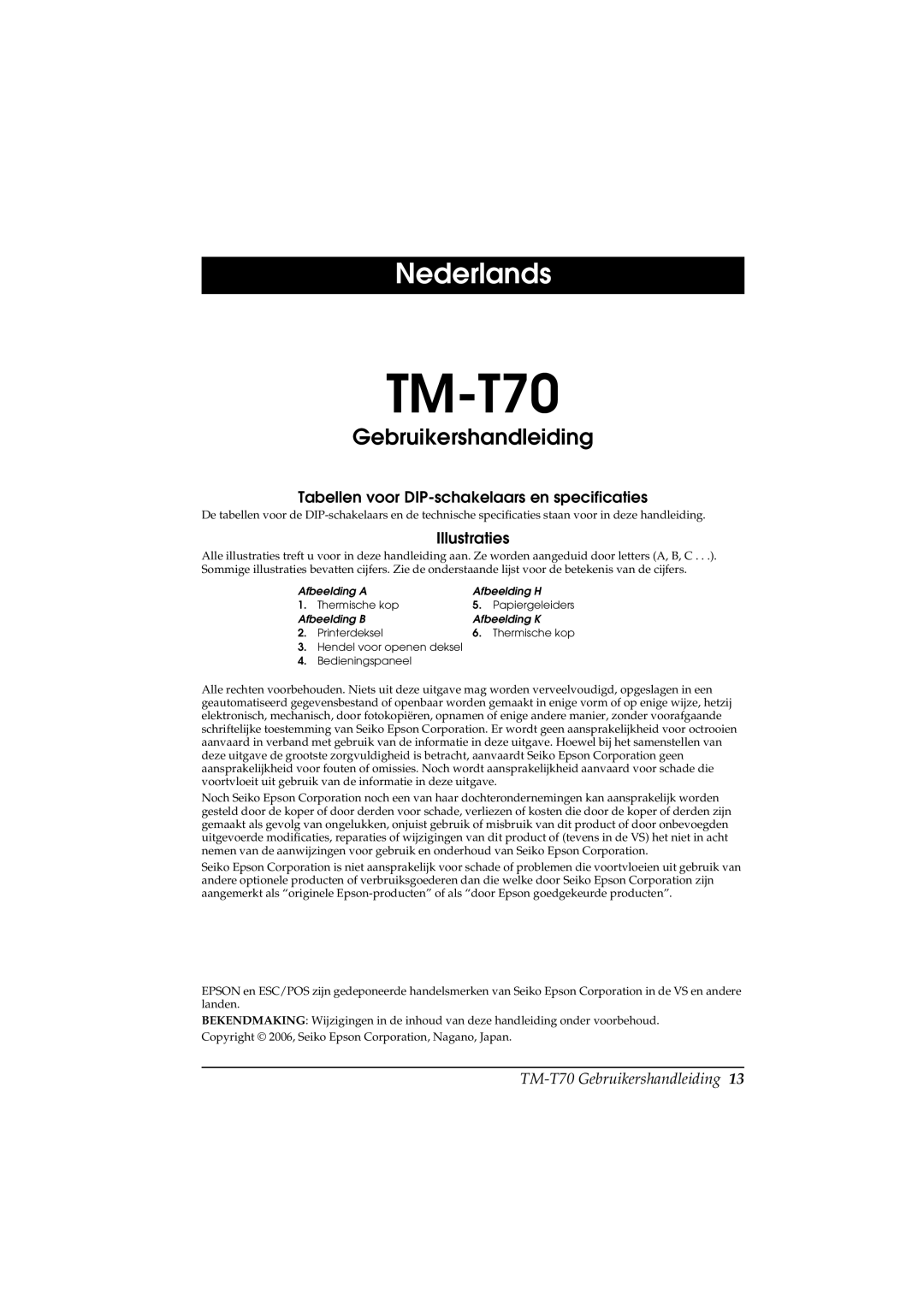 Seiko Group TM-T70 user manual Gebruikershandleiding, Tabellen voor DIP-schakelaars en specificaties 