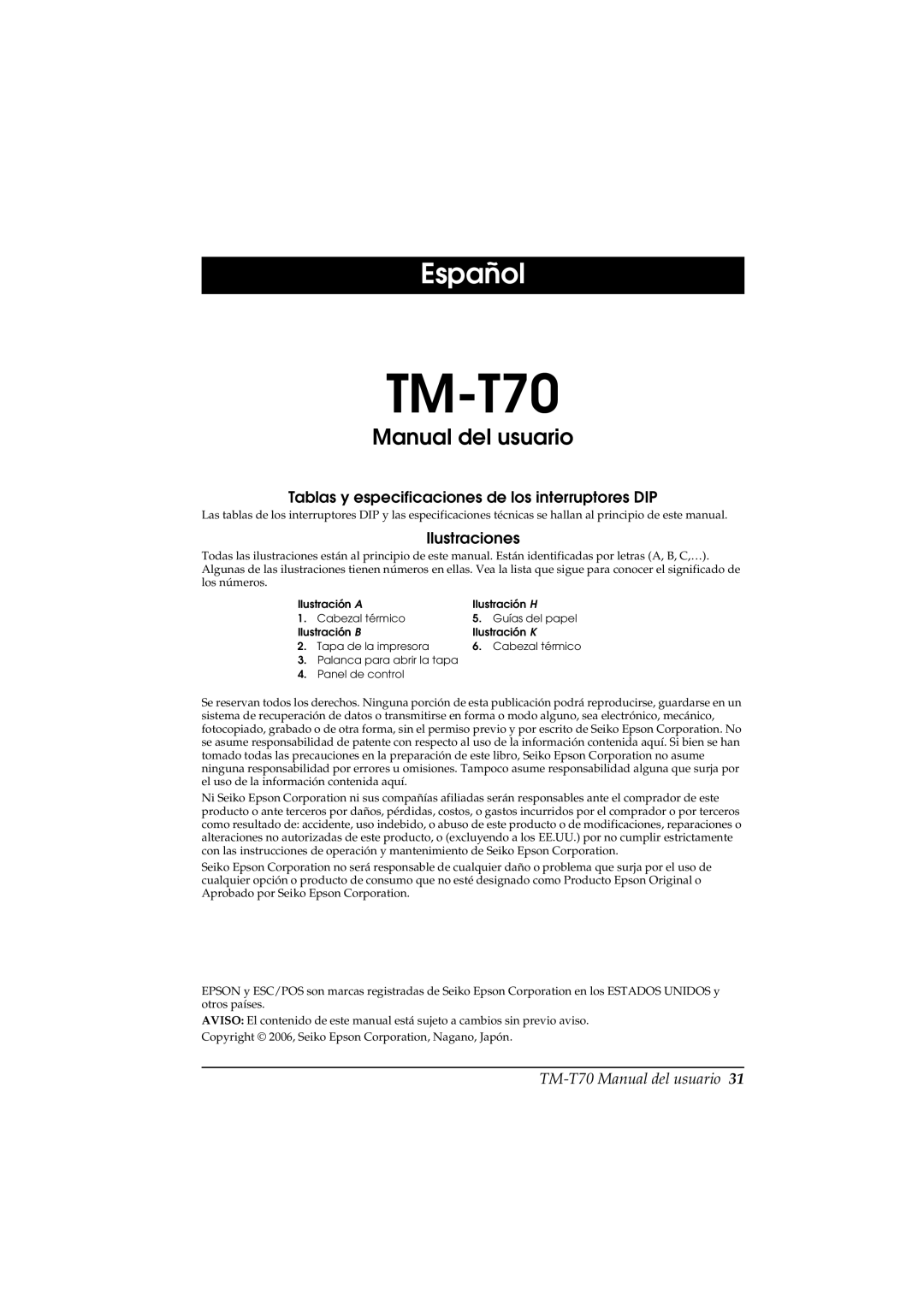 Seiko Group TM-T70 user manual Manual del usuario, Tablas y especificaciones de los interruptores DIP 