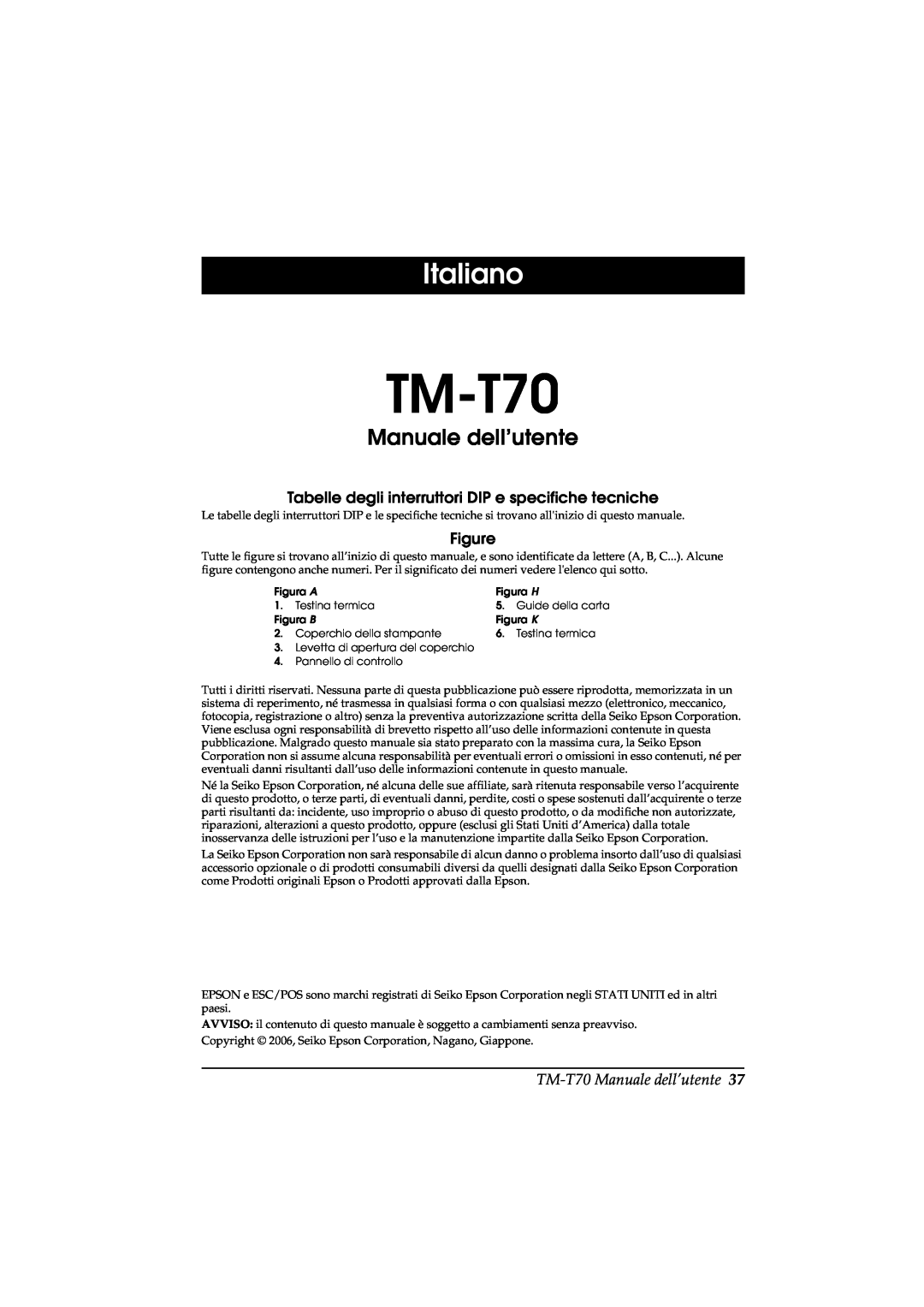 Seiko Group TM-T70 user manual Italiano, Manuale dell’utente, Tabelle degli interruttori DIP e specifiche tecniche 