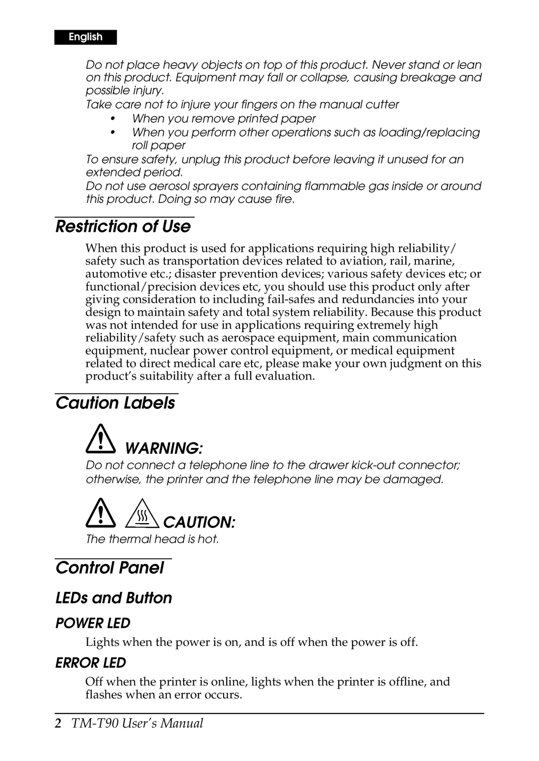 Seiko Group TM-T90 user manual Restriction of Use, Control Panel, LEDs and Button 