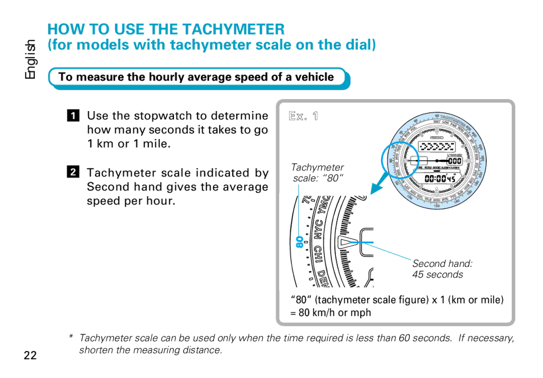 Seiko H021, H022 manual HOW to USE the Tachymeter, To measure the hourly average speed of a vehicle 