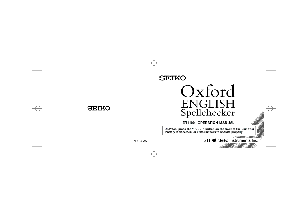 Seiko Instruments Seiko Oxford English Spellchecker, ER1100 operation manual UKE1G49AA 