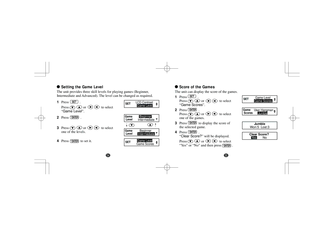 Seiko Instruments ER1100 Setting the Game Level, Score of the Games, Unit can display the score of the games Press 