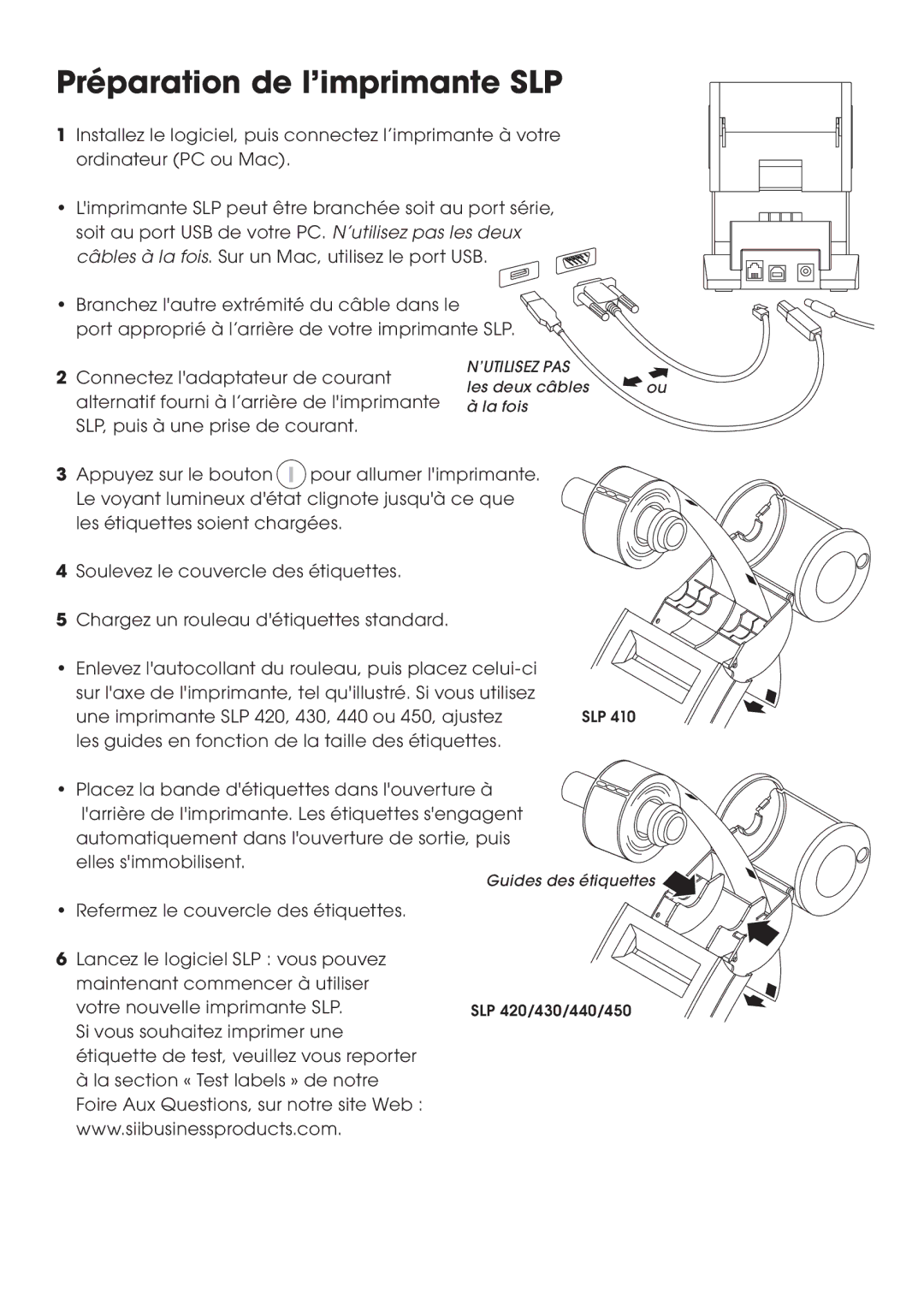 Seiko Instruments SLP 440, SLP 450, SLP 430, SLP 420, SLP 410 quick start Préparation de l’imprimante SLP 