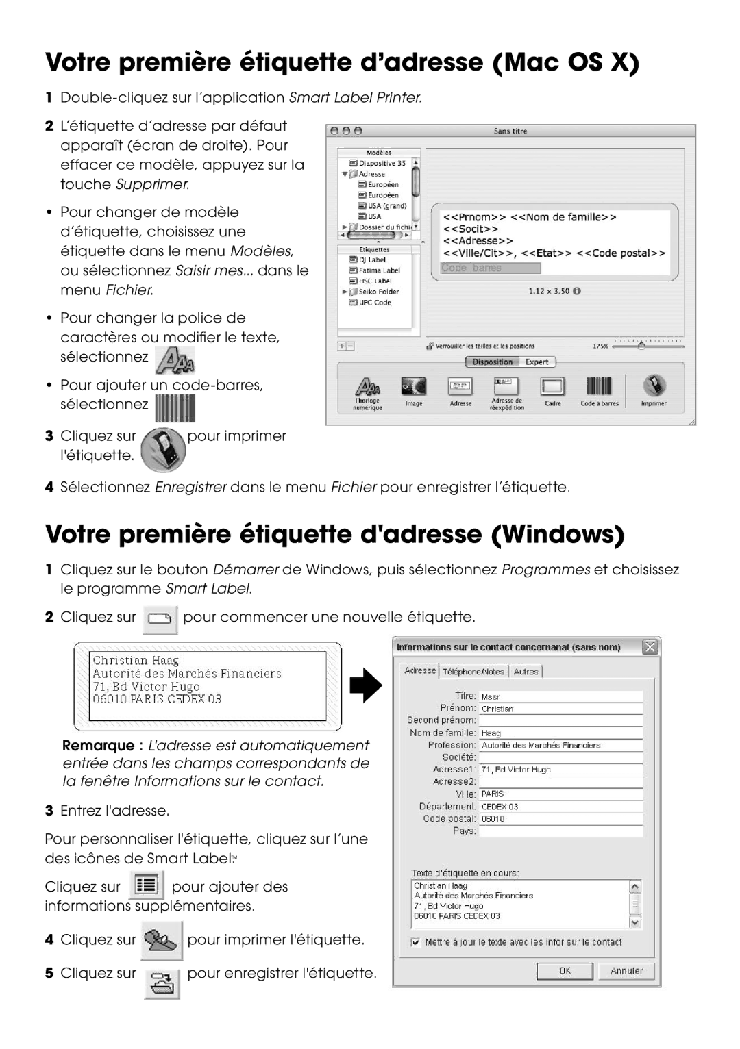 Seiko Instruments SLP 450, SLP 440 Votre première étiquette d’adresse Mac OS, Votre première étiquette dadresse Windows 